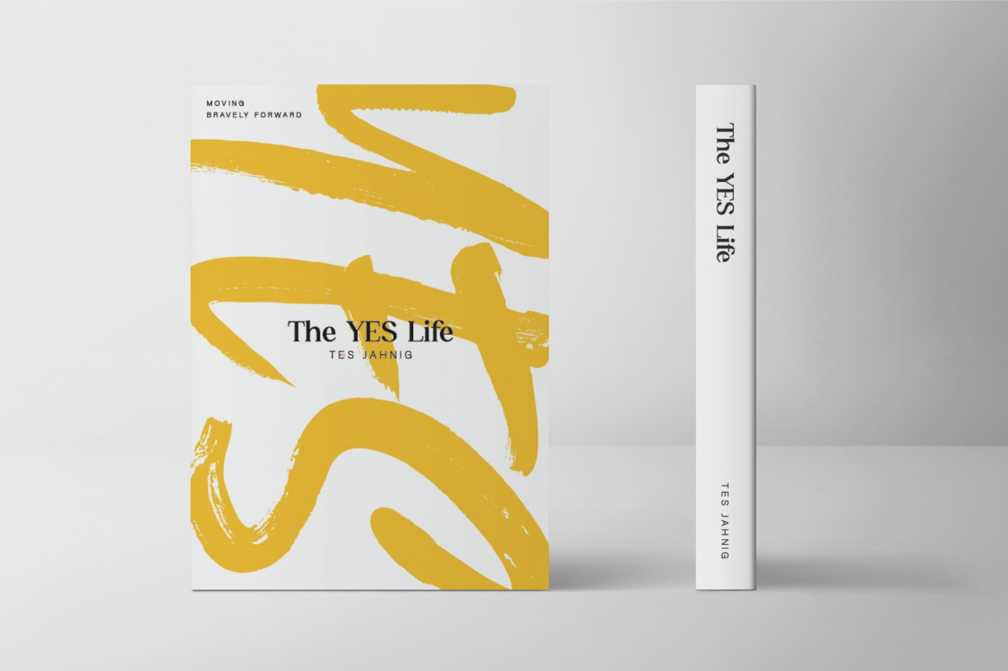 The YES Life by Tes Jahnig
